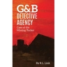 G&B Detective Agency: Case of the Missing Tucker