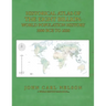 Historical Atlas of the Eight Billion: World Population History 3000 BCE to 2020