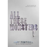 All These Monsters