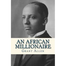 An African Millionaire