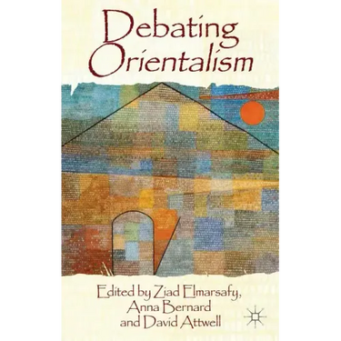 Debating Orientalism