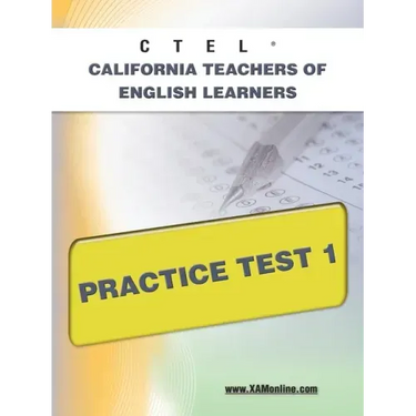 Ctel California Teachers of English Learners Practice Test 1