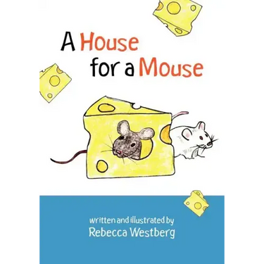 A House for a Mouse