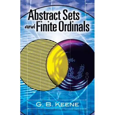 Abstract Sets and Finite Ordinals