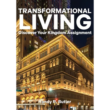 Transformational Living: Discover Your Kingdom Assignment