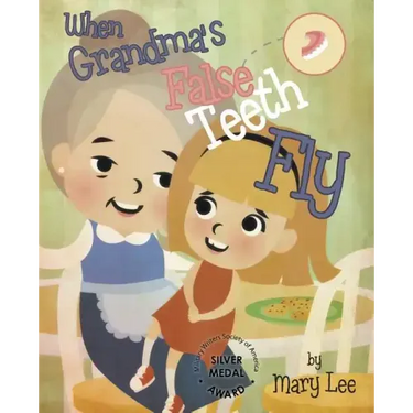 When Grandma's False Teeth Fly