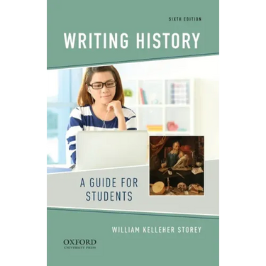 Writing History: A Guide for Students