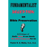 Fundamentalist Deception on Bible Preservation