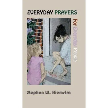 Everyday Prayers for Everyday People