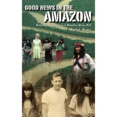 Good News in the Amazon