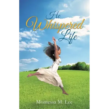 He Whispered Life