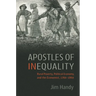 Apostles of Inequality: Rural Poverty, Political Economy, and the Economist, 1760-1860