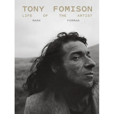 Tony Fomison: Life of the Artist