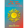 Sun Lore of All Ages: A Collection of Myths and Legends Concerning the Sun and Its Worship