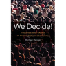 We Decide!: Theories and Cases in Participatory Democracy