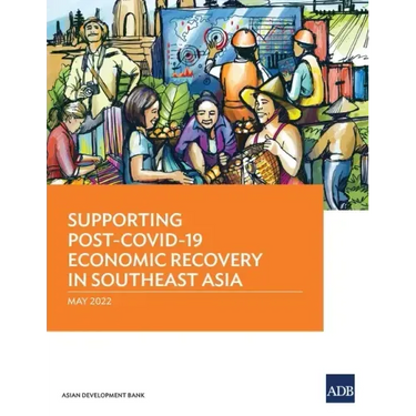 Supporting Post-Covid-19 Economic Recovery in Southeast Asia