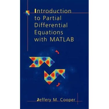 Introduction to Partial Differential Equations with MATLAB