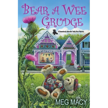 Bear a Wee Grudge
