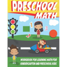 preschool math workbook for learning math for kindergarten: math workbook for kids grade 2, preschool workbooks age 3