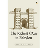 The Richest Man In Babylon