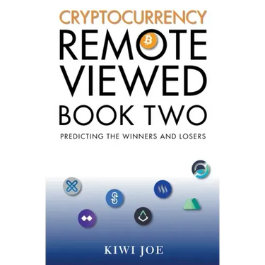 Cryptocurrency Remote Viewed Book Two