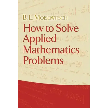 How to Solve Applied Mathematics Problems