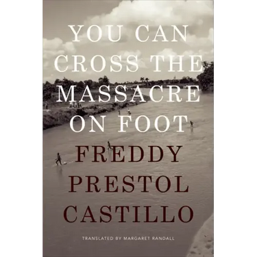 You Can Cross the Massacre on Foot