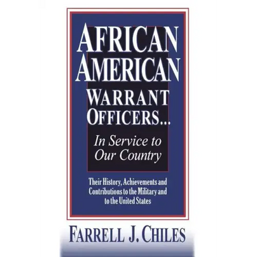 African American Warrant Officers...in Service to Our Country
