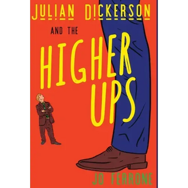 Julian Dickerson and the Higher Ups