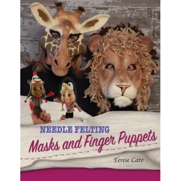 Needle Felting Masks And Finger Puppets