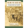 Fueling the Gilded Age: Railroads, Miners, and Disorder in Pennsylvania Coal Country