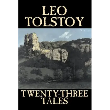 Twenty-Three Tales by Leo Tolstoy, Fiction, Classics, Literary