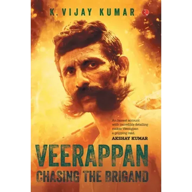 Veerappan: Chasing the Brigand