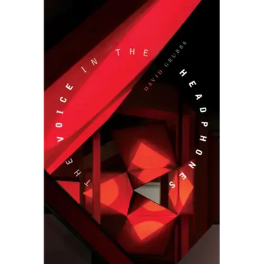 The Voice in the Headphones