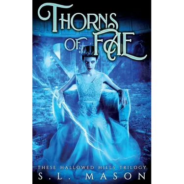 Thorns of Fae: Beauty is only skin deep, Wyld goes to the bone. New Adult Urban Fantasy - Fairy Tale Nursery Rhyme Retelling