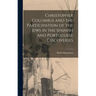 Christopher Columbus and the Participation of the Jews in the Spanish and Portuguese Discoveries