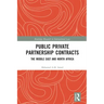 Public Private Partnership Contracts: The Middle East and North Africa