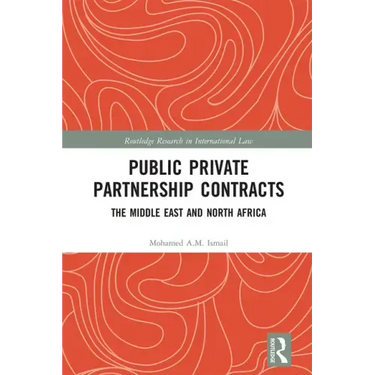 Public Private Partnership Contracts: The Middle East and North Africa