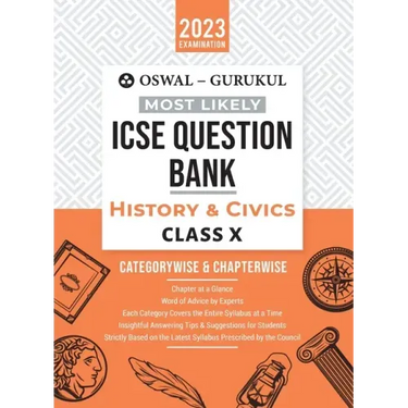 Oswal - Gurukul History & Civics Most Likely Question Bank: ICSE Class 10 For 2023 Exam