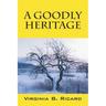 A Goodly Heritage