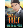 Once a Thief: An International Christian Romantic Suspense