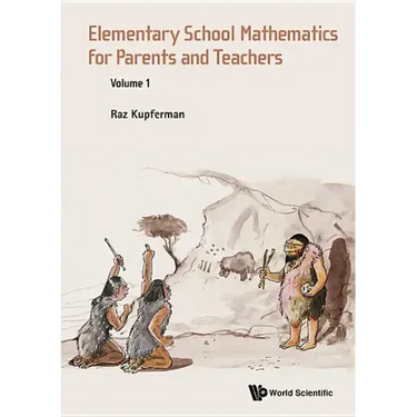 Elementary School Mathematics for Parents and Teachers - Volume 1