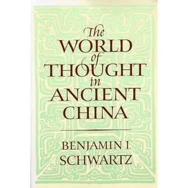 The World of Thought in Ancient China