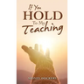 If You Hold to My Teaching