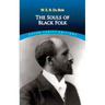 The Souls of Black Folk (Dover Thrift Editions)