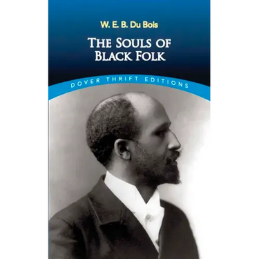 The Souls of Black Folk (Dover Thrift Editions)