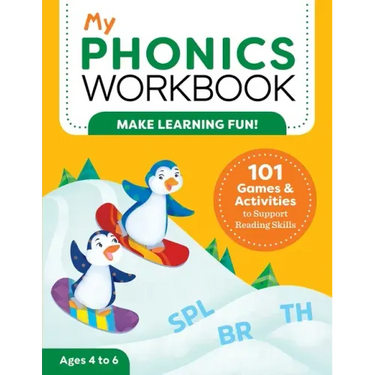 My Phonics Workbook: 101 Games and Activities to Support Reading Skills