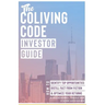 The Coliving Code: Investor Guide: How to Identify Top Opportunities, Distill Fact From Fiction, & Optimize Your Returns