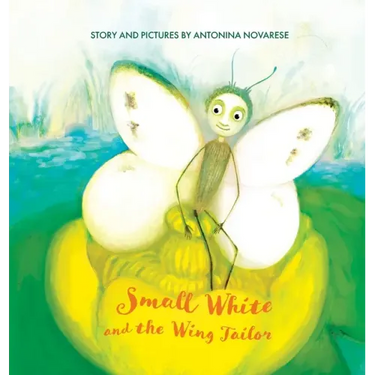 Small White and the Wing Tailor: Counting and Colours Book for Kids