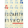 Remembering Elizabeth Bishop: An Oral Biography